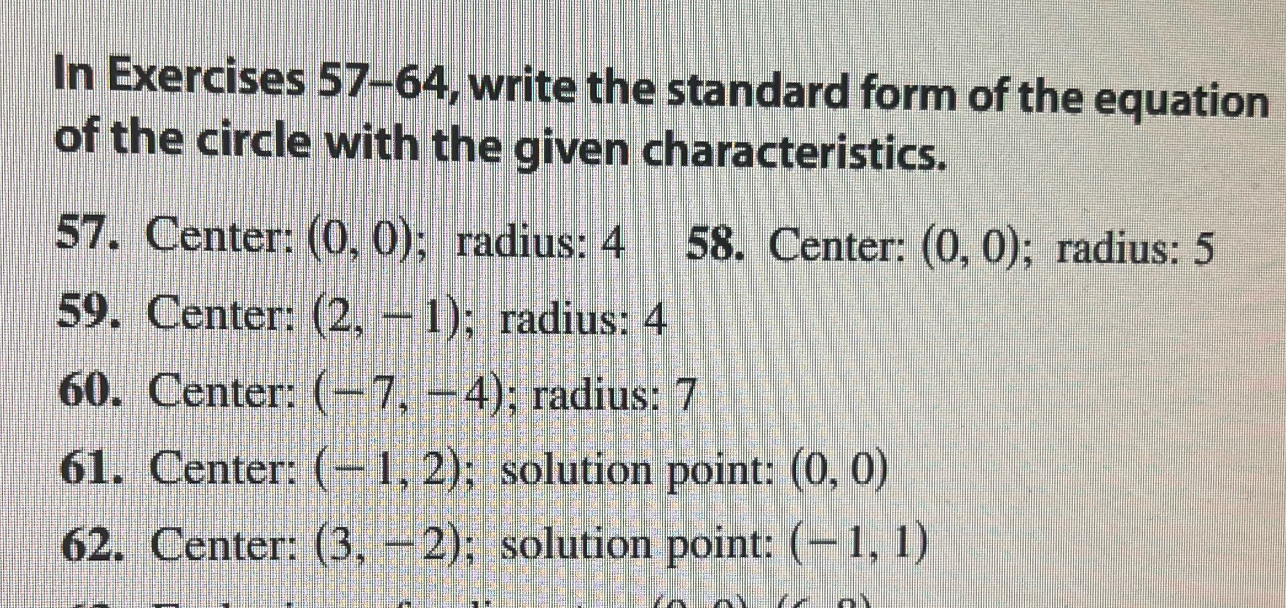Do number 61 In Exercises 57-64 write the standard form of
