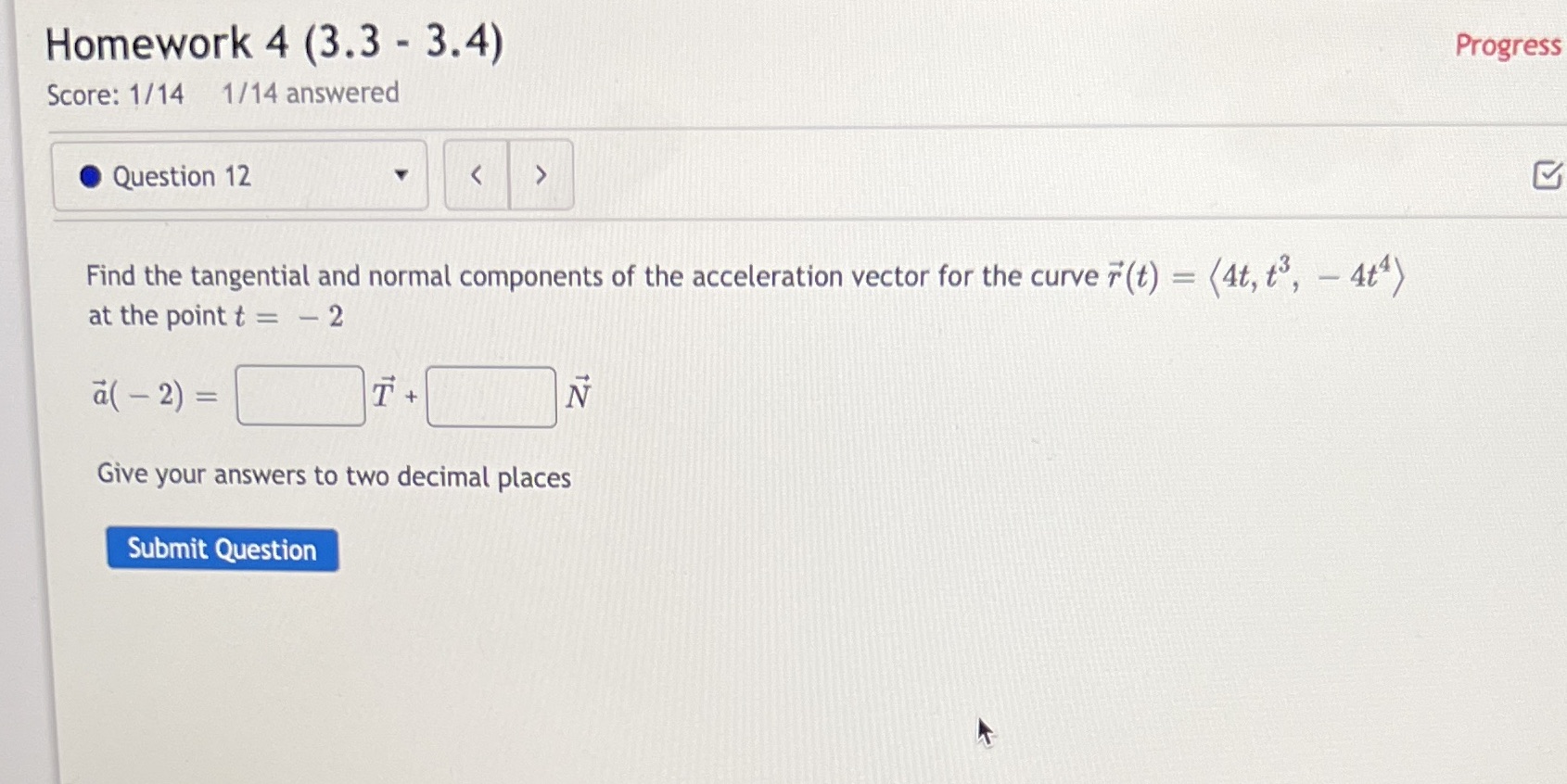 the tangential and normal components of the acceleration vector for the curve