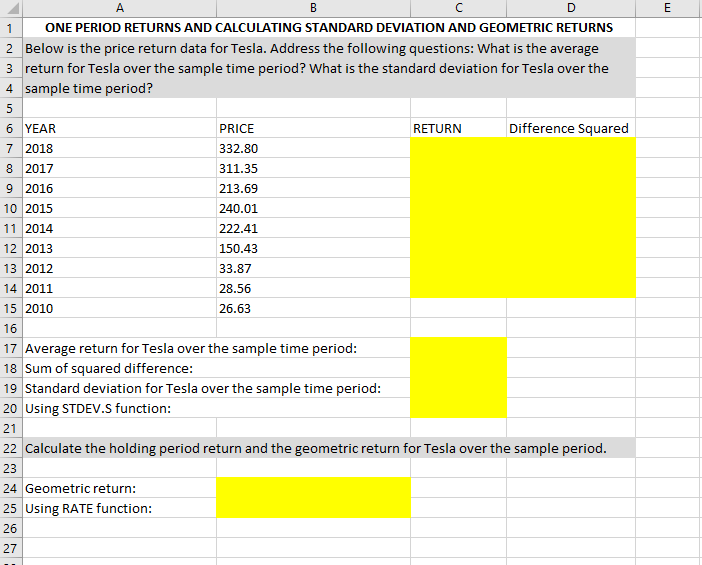 Please answer each of the highlighted cells For cells C19 and