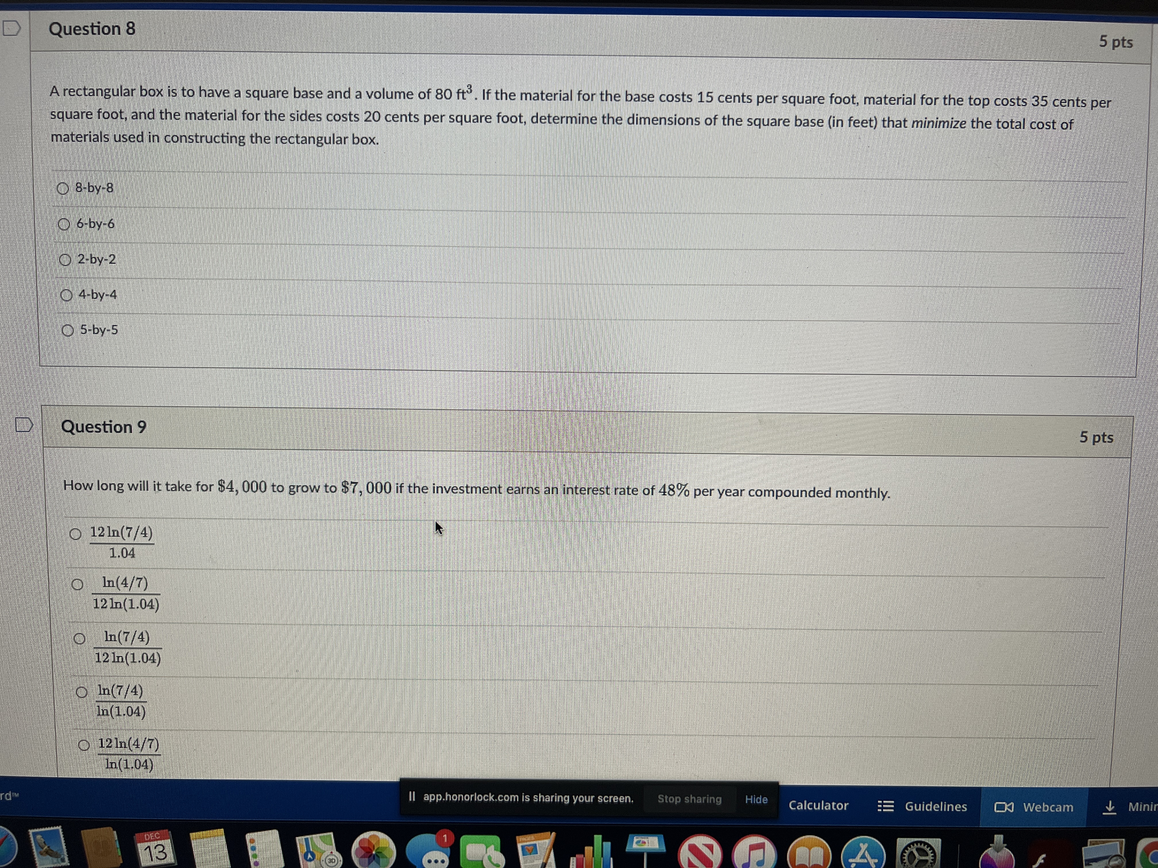 D Question 8 5 pts A rectangular box is to have