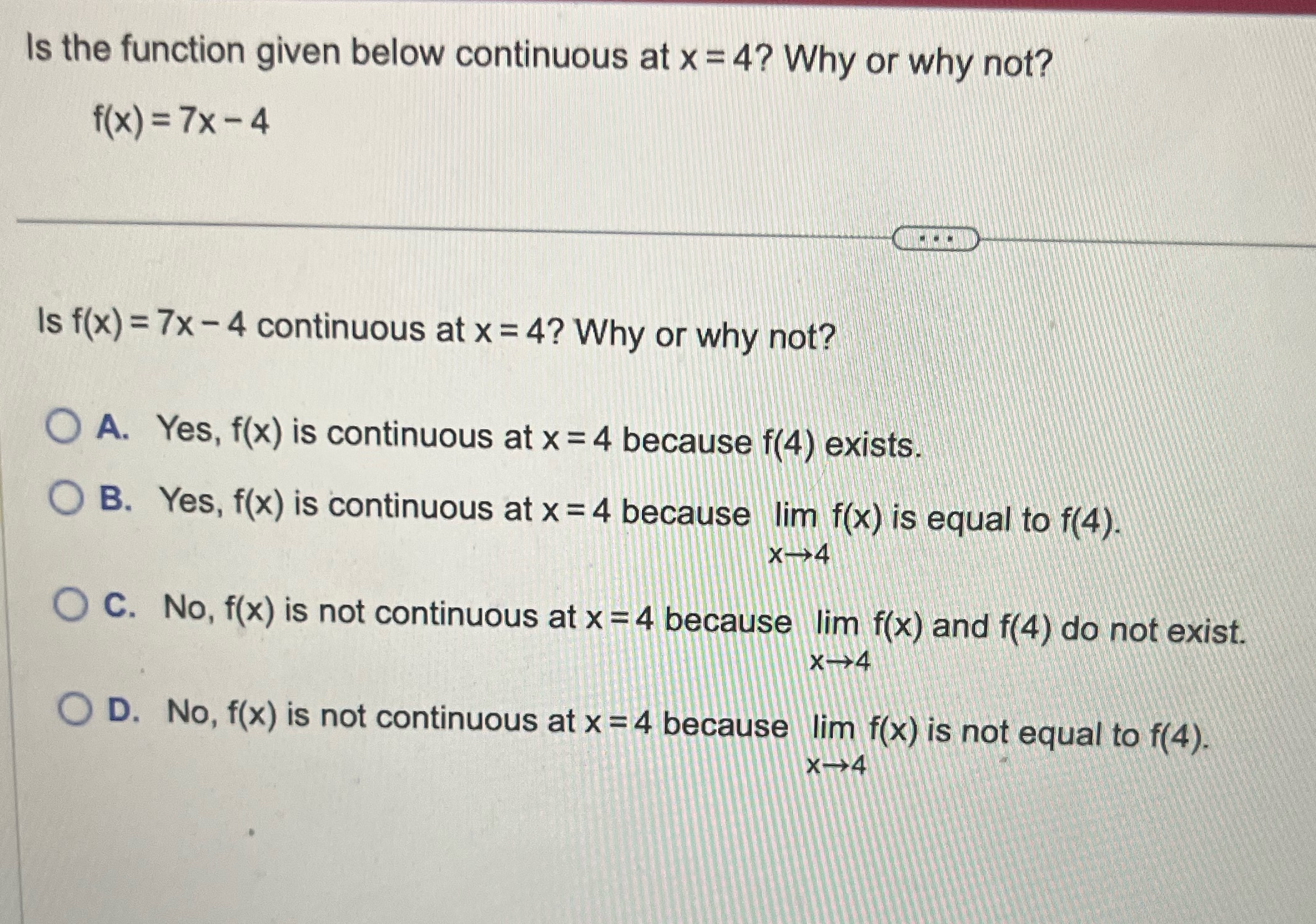 or why not? f(x) = 7x - 4 Is f(x) = 7x