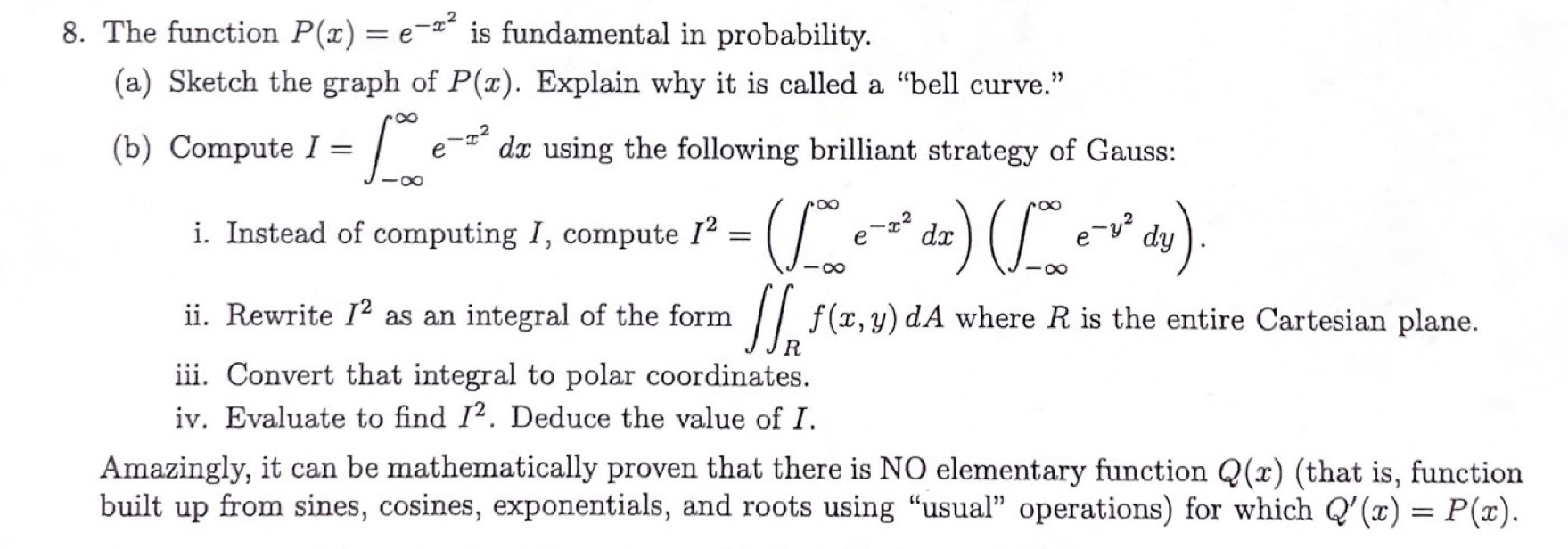 (a) Sketch the graph of P(:z:). Explain why it is called a.