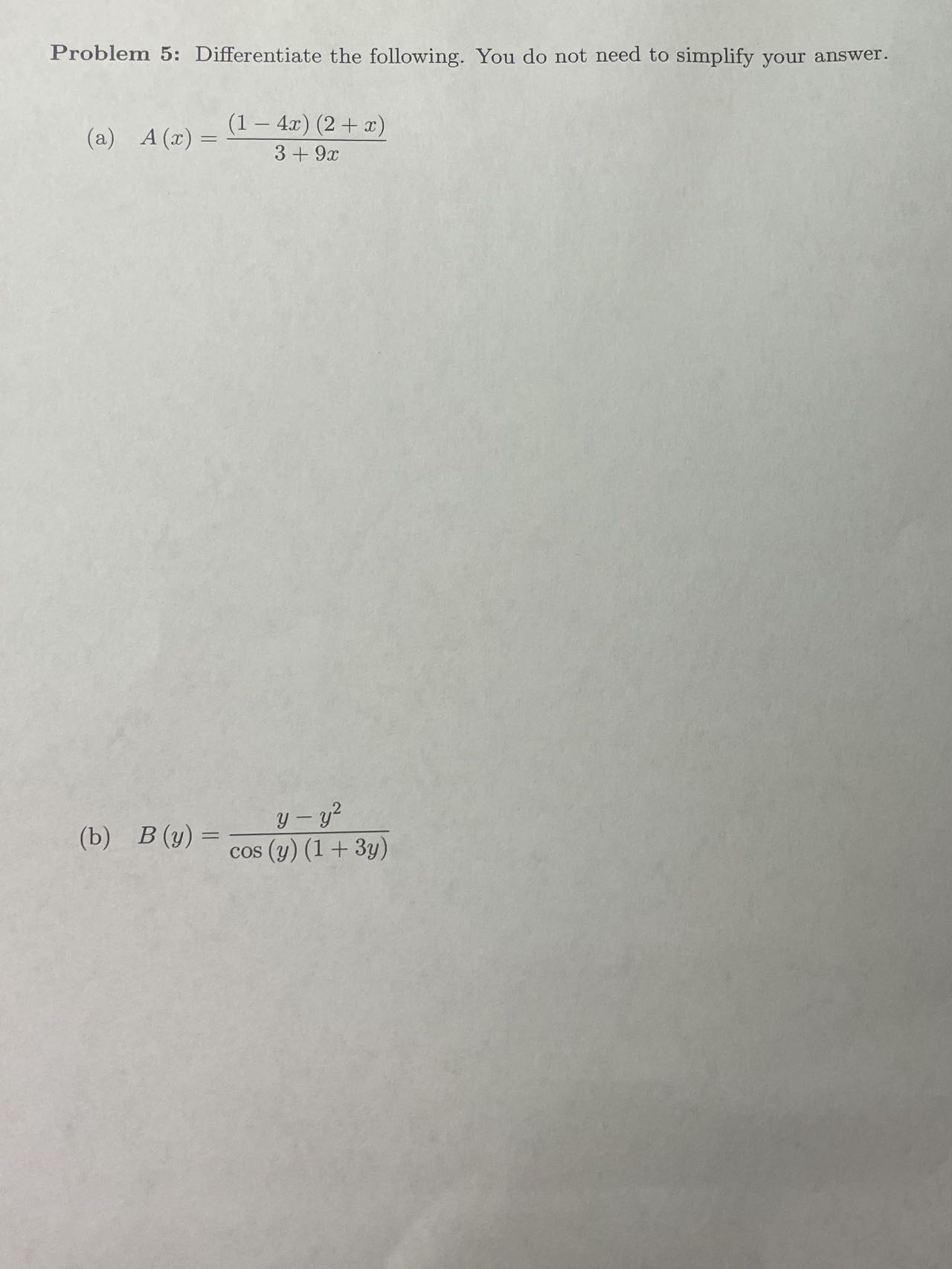 please write step by step solutions to the questions. Problem 5: