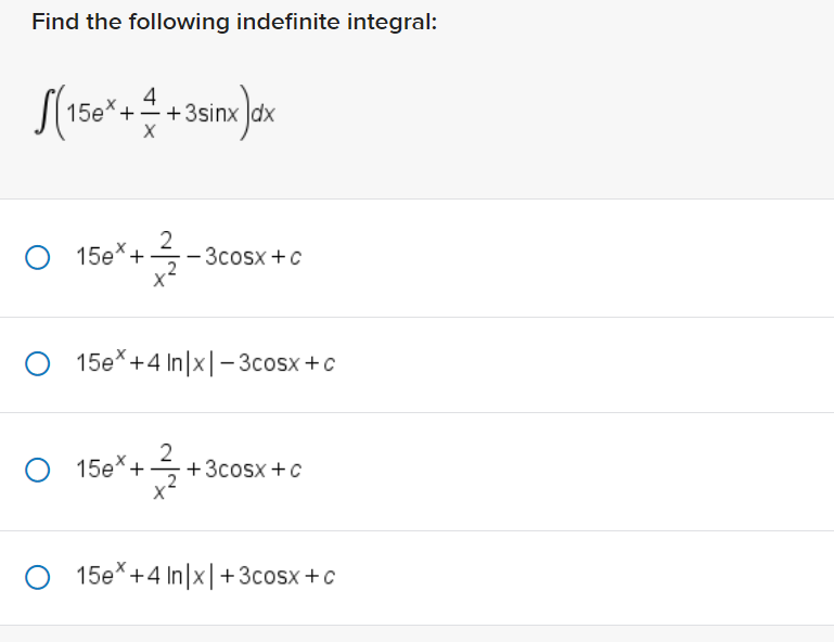dx e 7X + 36 O -87*(e7X+36) +c O =In(e7*+36)+c O 7In(e