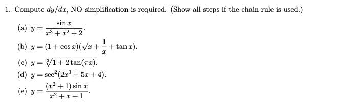 (Show all steps if the chain rule is used.) sin c (a)