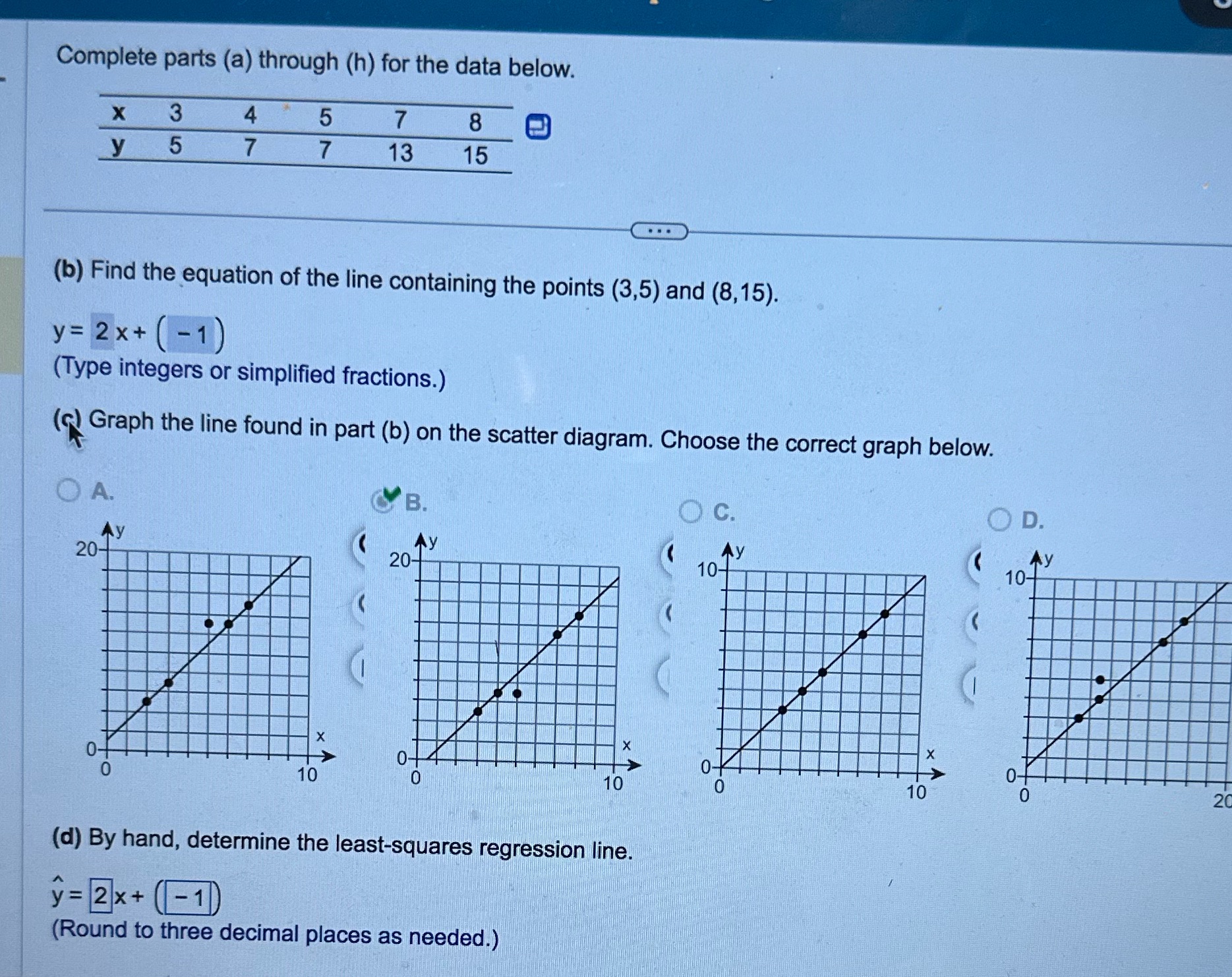 the data below. X 3 4 5 7 8 5 7 7