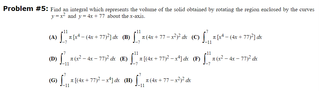 n (x2 - 4x - 77)2 dx (E) . [(4x + 77)2