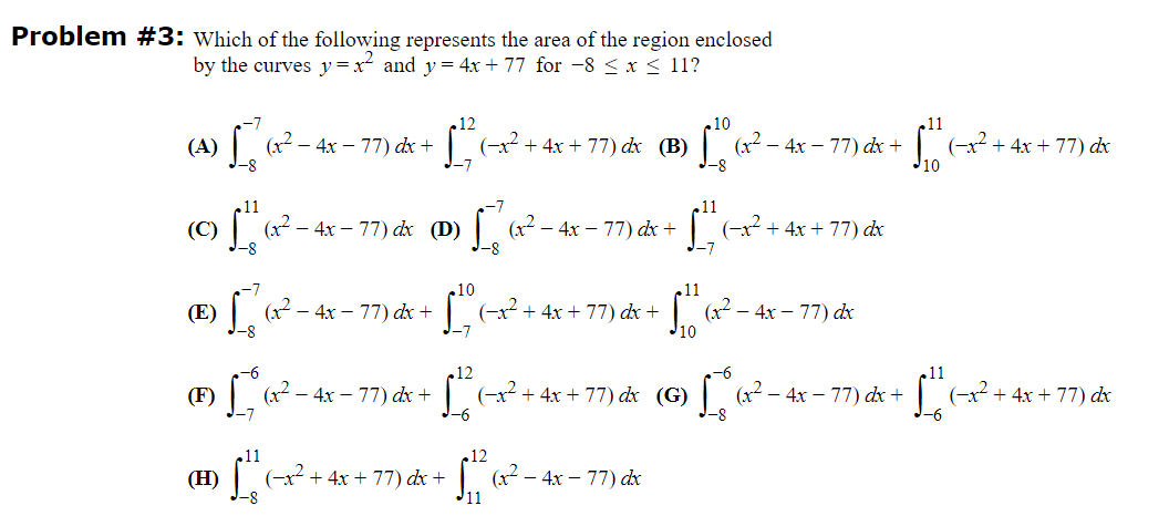 - x4] dx (F) |1 (x2 - 4x - 77)2 dx (G)