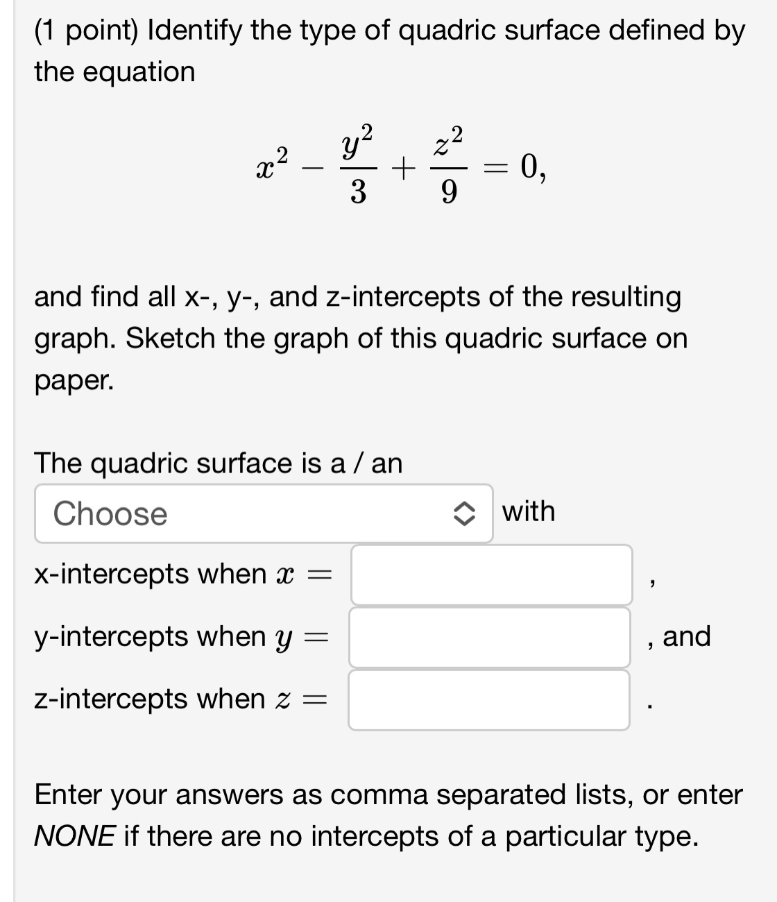 quadric surface defined by the equation 2 2 2 3/ Z __+_:(),