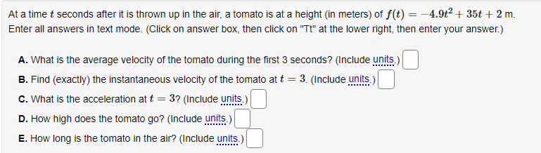 m. Enter all answers in text mode. (Click on answer box, then