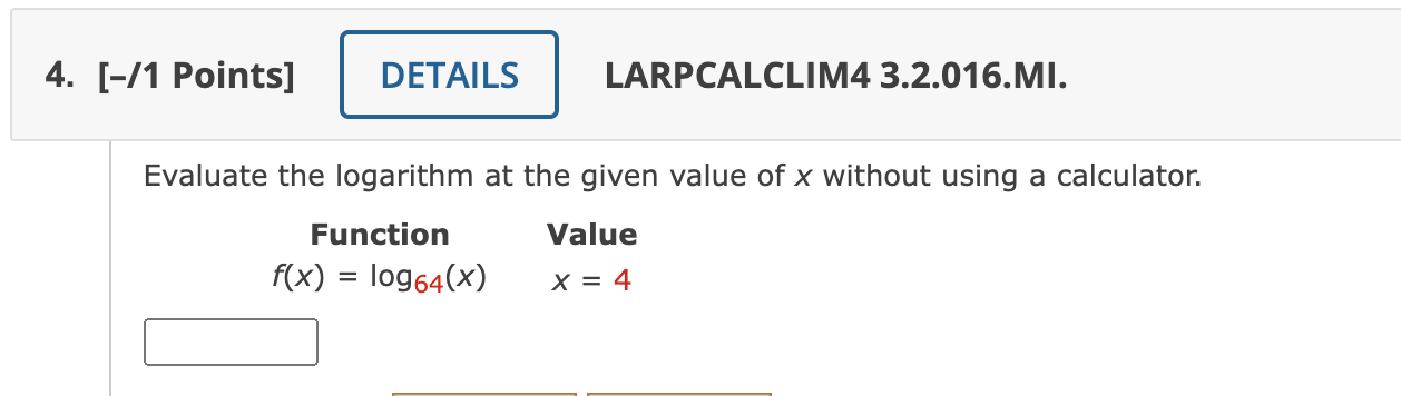 LARPCALCLIM4 3.2.010. Write the logarithmic equation in exponential form. For example, the