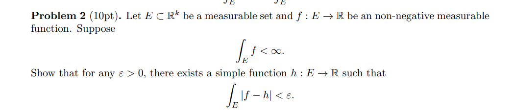 measurable set and f : E - R be an non-negative measurable