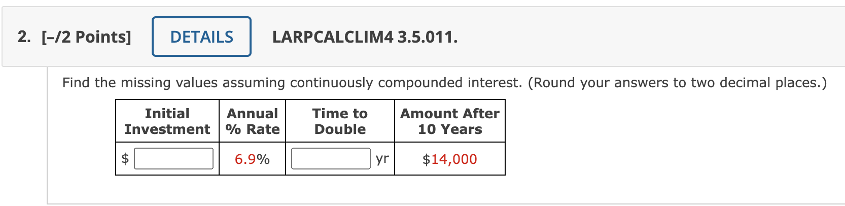 over the y-axis.10. [-/1 Points] DETAILS LARPCALCLIM4 3.2.049. Write the logarithmic equation