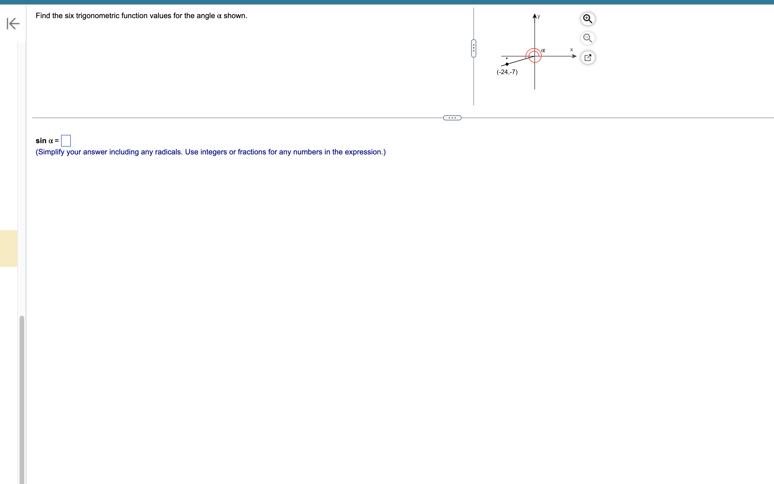  K Find the six trigonometric function values for the angle a