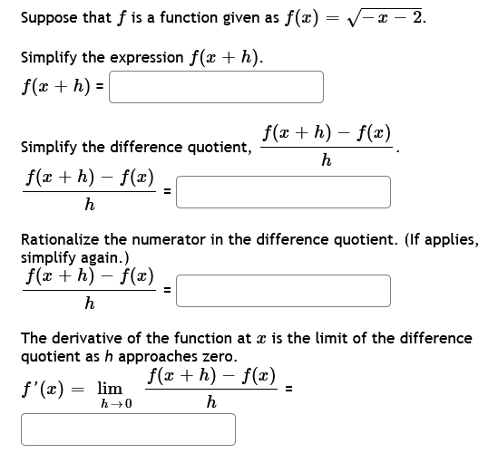 V-x - 2. Simplify the expression f(x + h). f (x +