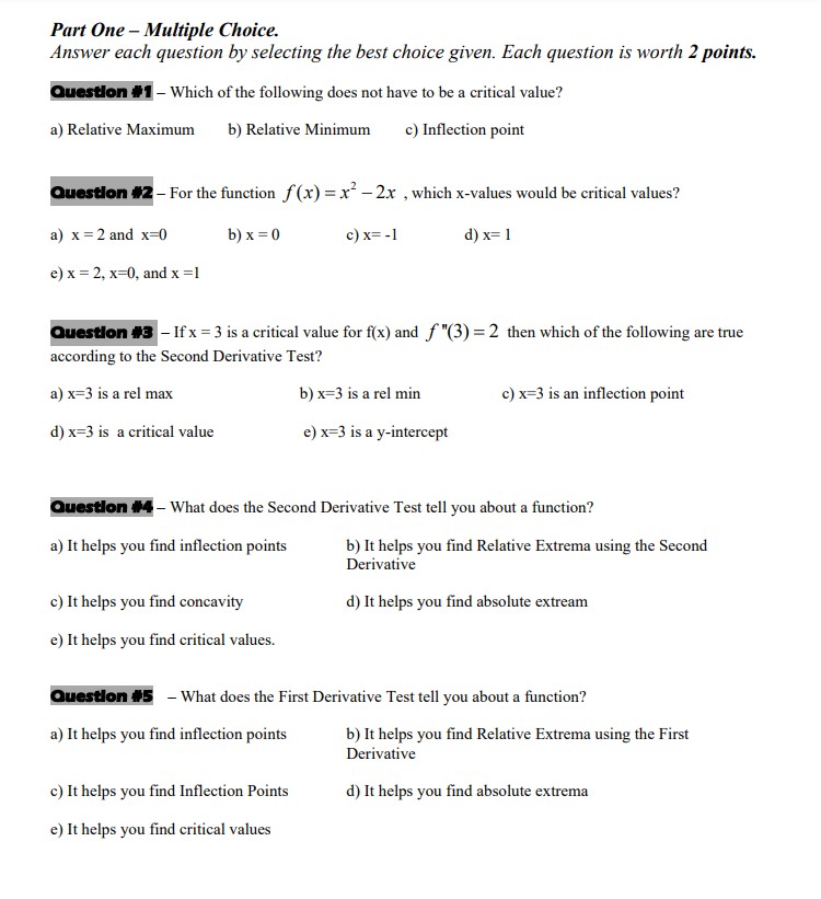  Part One - Multiple Choice. Answer each question by selecting the