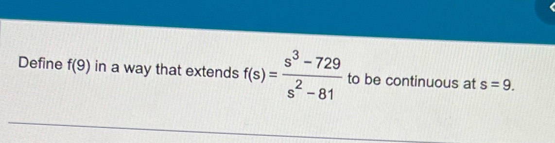 in a way that extends f(s) = 2 -81