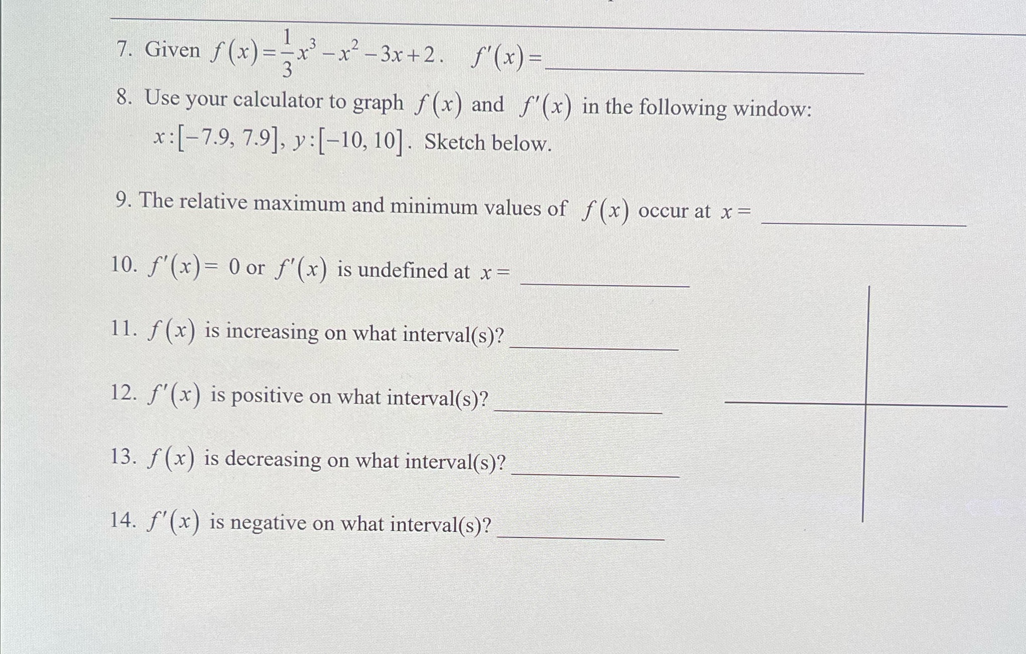 3x + 2. f'(x) = 8. Use your calculator to graph f
