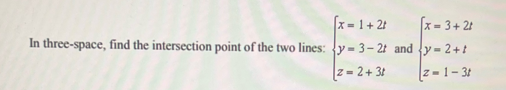intersection point of the two lines: by = 3 - 2t and