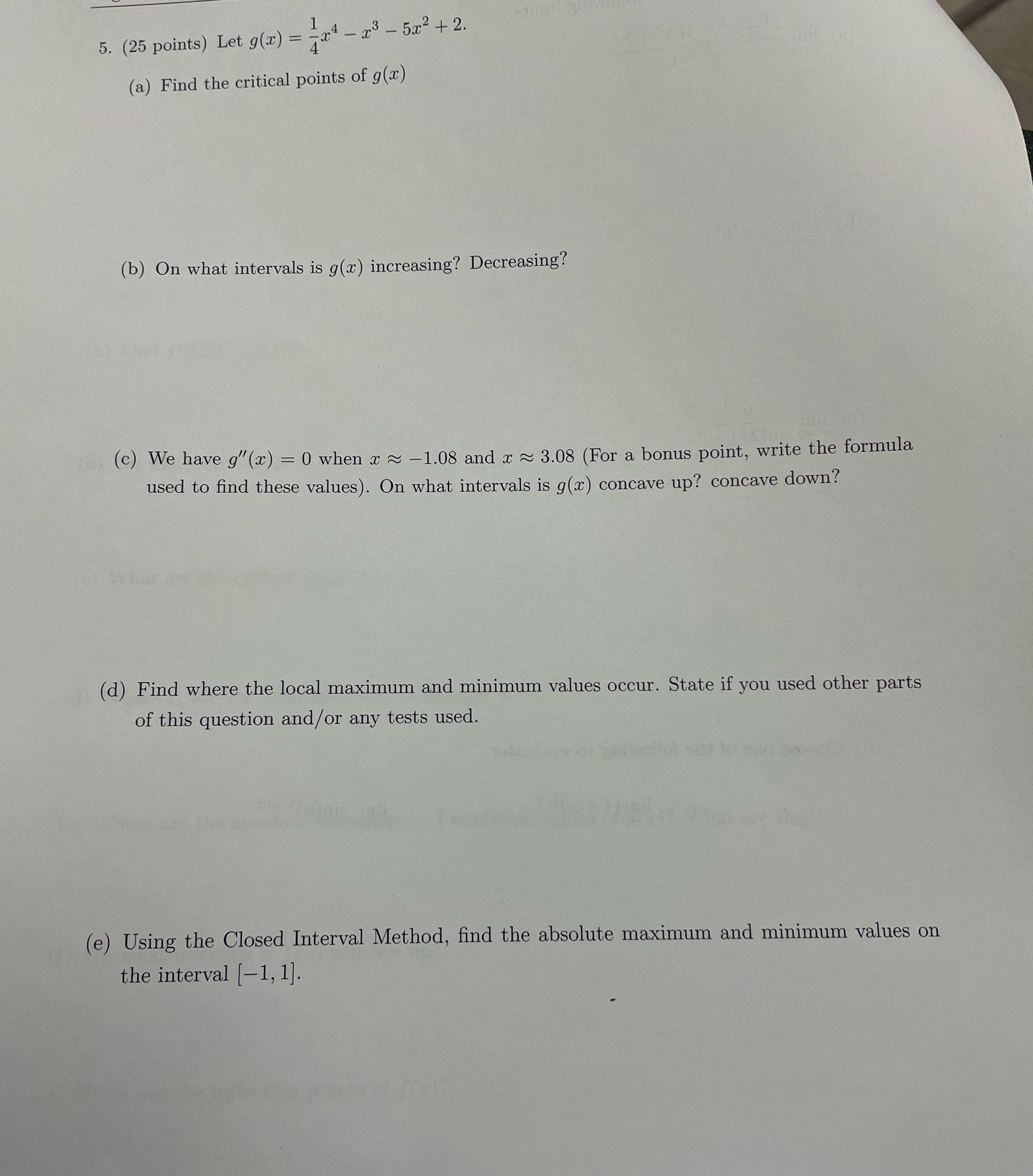 = 724 - 23 - 5x2 + 2. (a) Find the critical