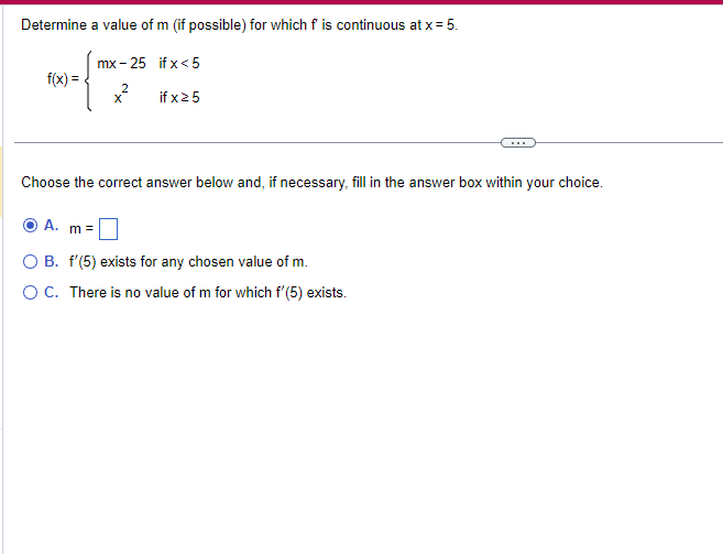 the following. a. In the interval (0,5), f is not continuous at
