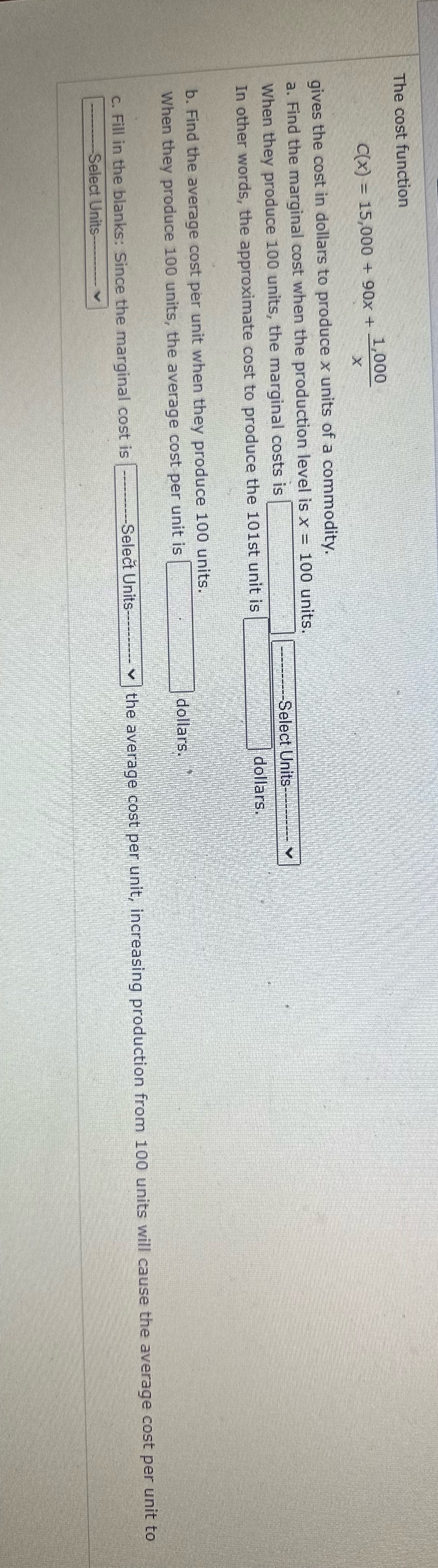  Step by step please The cost function C(x) = 15,000 +