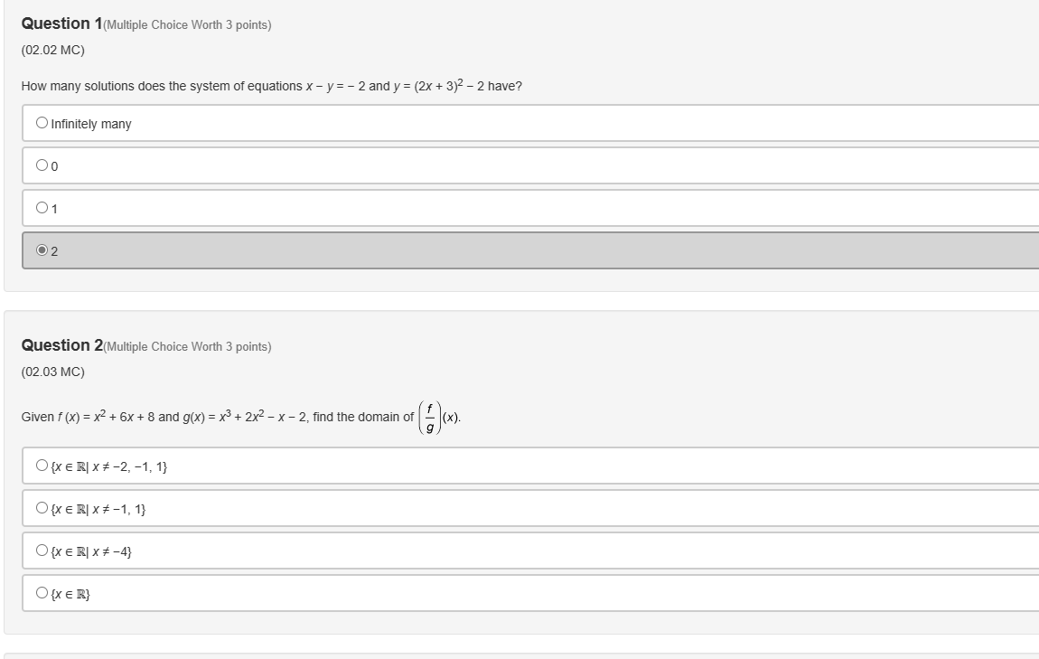 Question 1(Multiple Choice Worth 3 points)(02.02 MC) How many solutions does