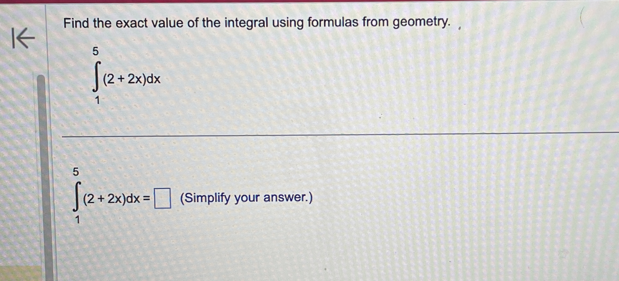 three decimal places as needed.)Find the area of the shaded region. +