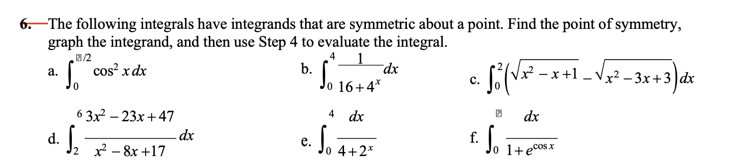 continuous on [a, b] and is symmetric about the point ((a +