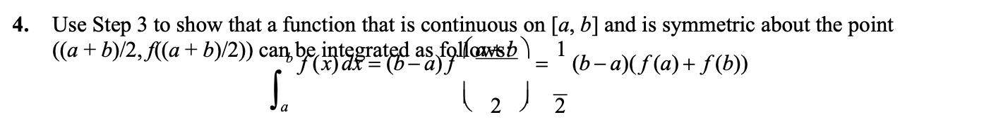 b)/2, f((a + b)/2)) can, be integrated as followsb ) 1 (x)
