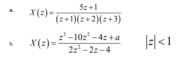 to find the first five samples and partial fractions to obtain the
