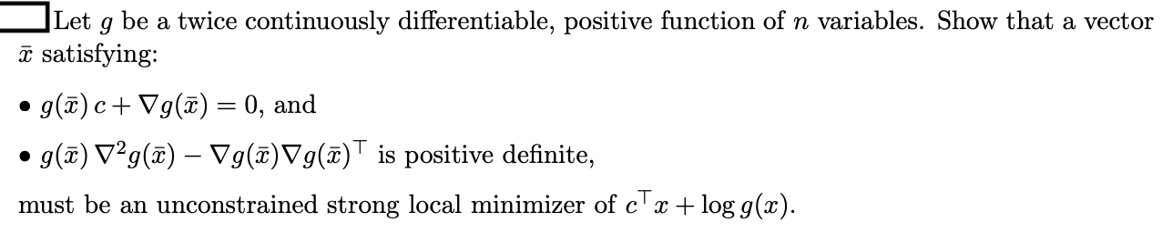  consider Nonlinear Optimization problem below Let g be a twice continuously