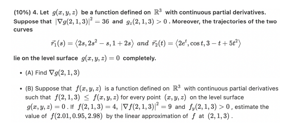  110-4 {10%) 4. Let 901:, y, 2.) be a function defined