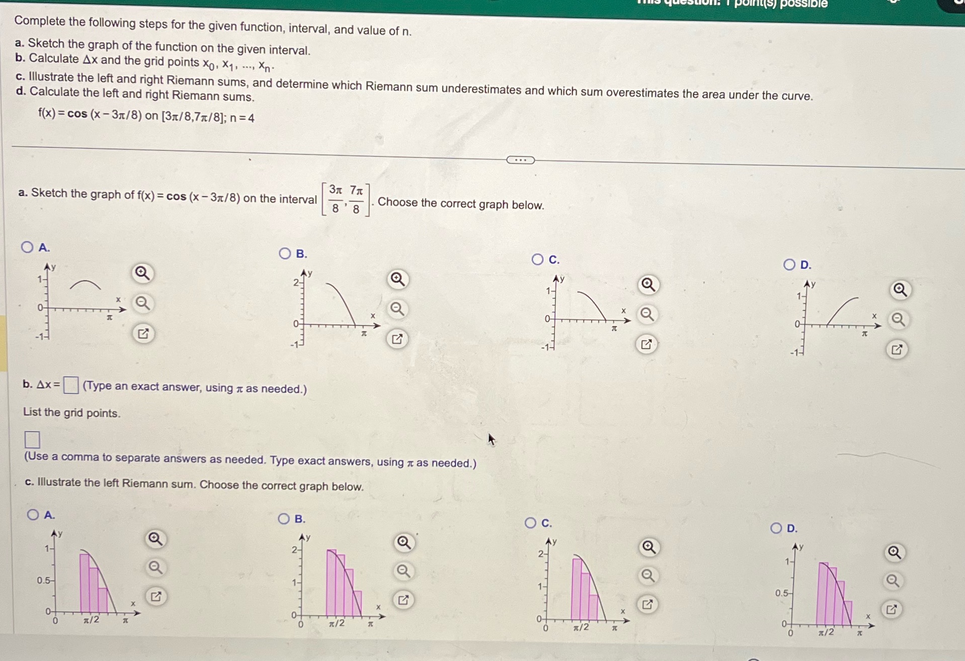 steps for the given function, interval, and value of n. a. Sketch