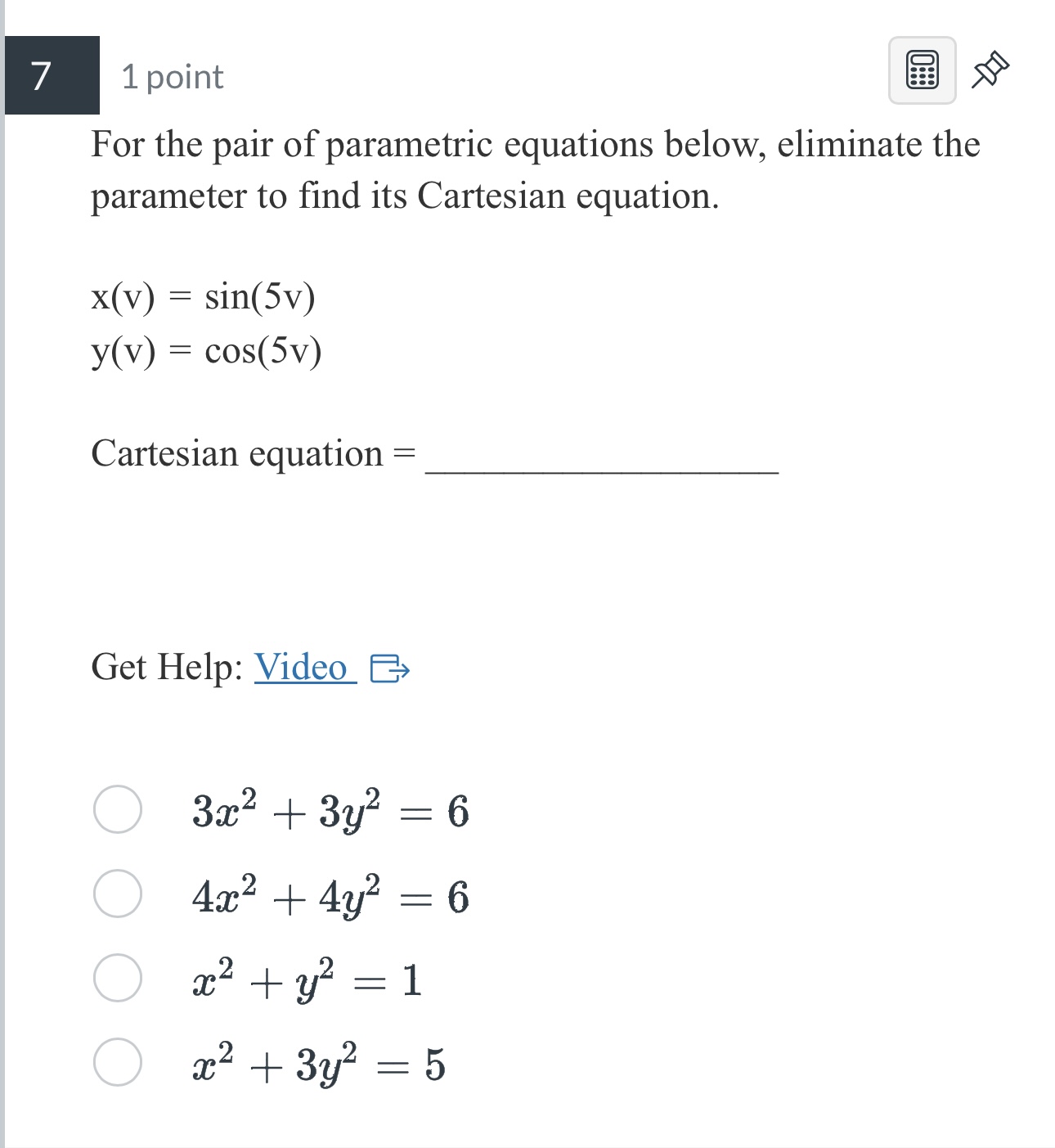 the parameter to find its Cartesian equation. X(V) = 4v- -2, y(v)
