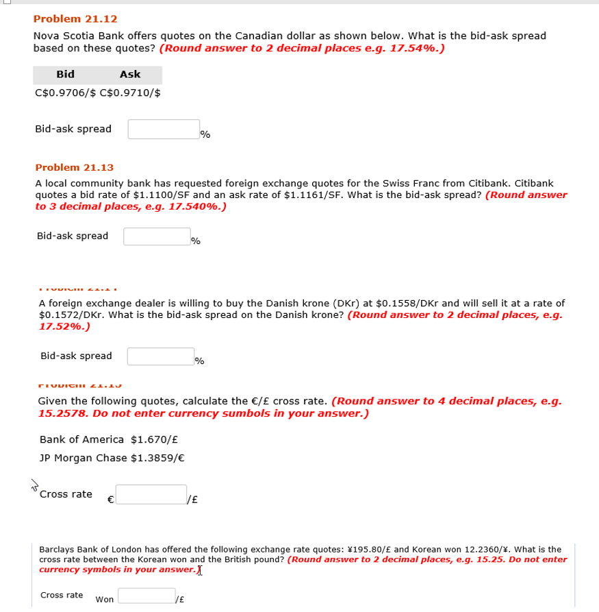 in advance for your help... Problem 21.12 Nova Scotia Bank offers quotes