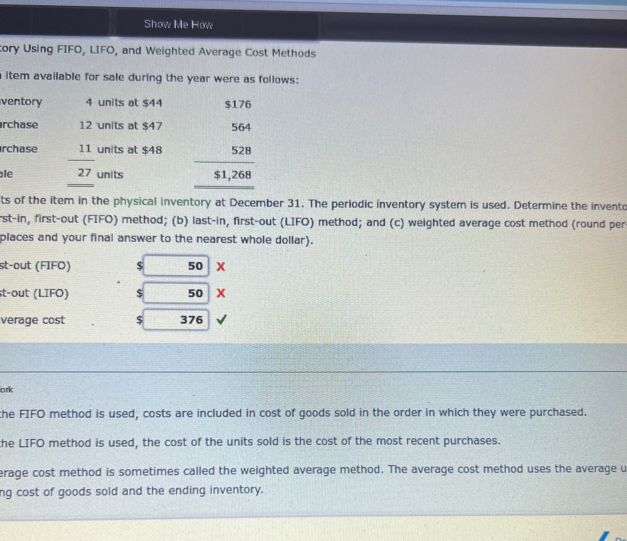  Show Me How tory Using FIFO, LFO, and Weighted Average Cost