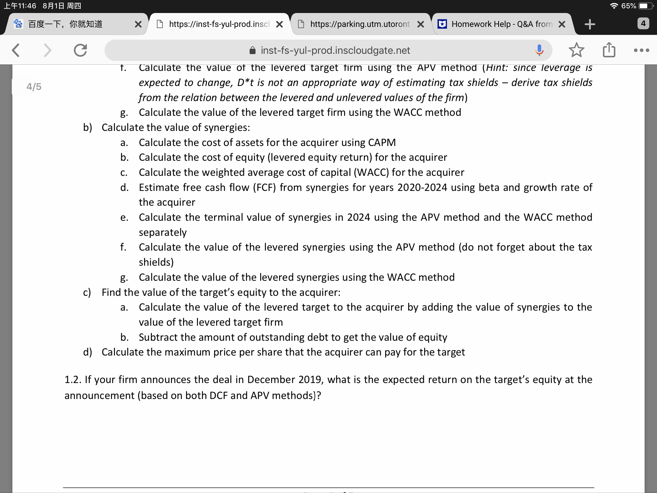 sale by the owners. You think that this acquisition may turn out