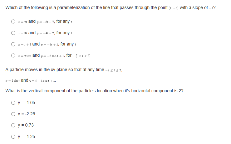 z = 3t and y= -4t - 2, for any t O