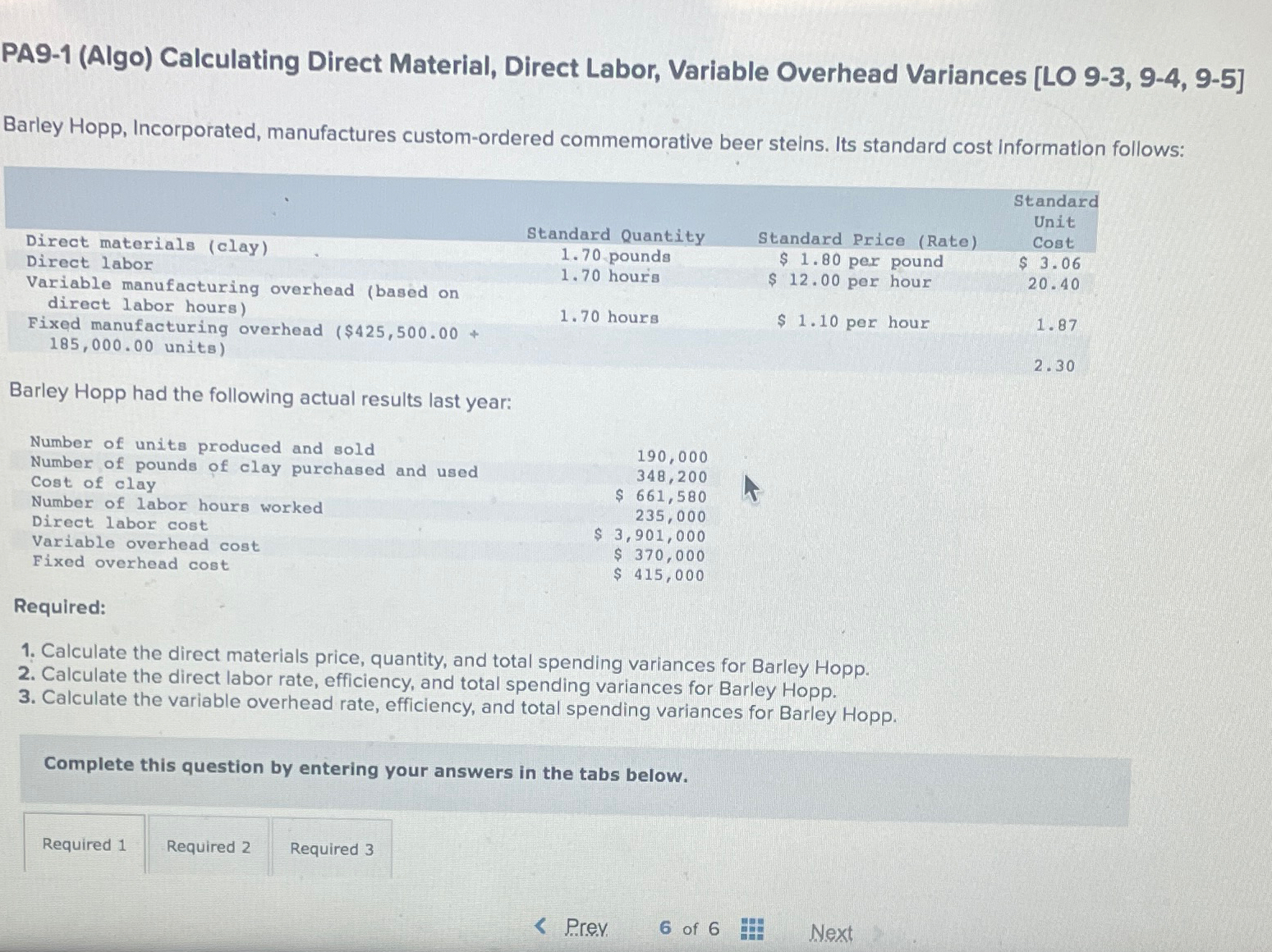  PA9-1(Algo) Calculating Direct Material, Direct Labor, Variable Overhead Variances [LO 9-3,9-4,9-5]