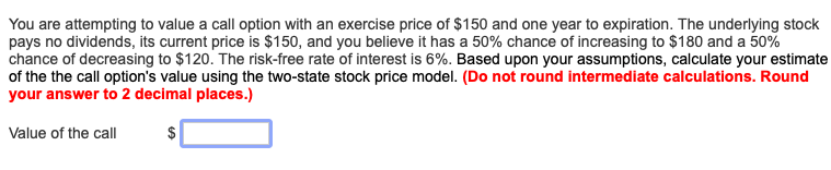 homework question. Please and thank you. You are attempting to value a