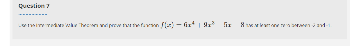 63:4 + 92:3 5:13 8 has at least one zero between 2