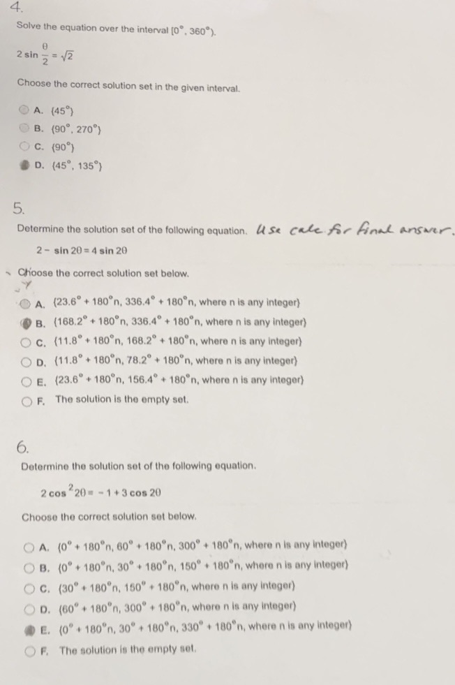 = = 12 Choose the correct solution set in the given interval.