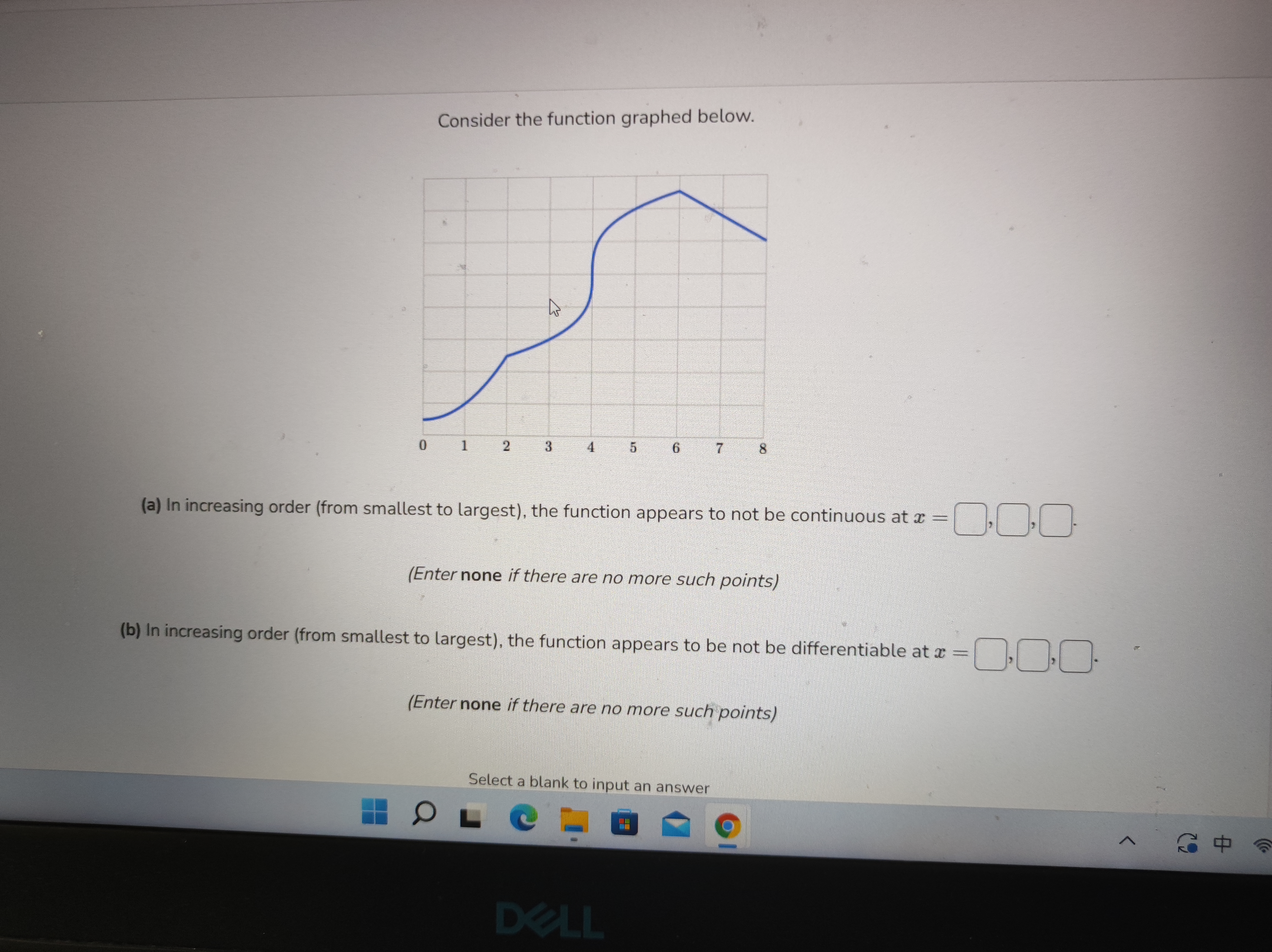  Consider the function graphed below. 0 1 2 3 5 6