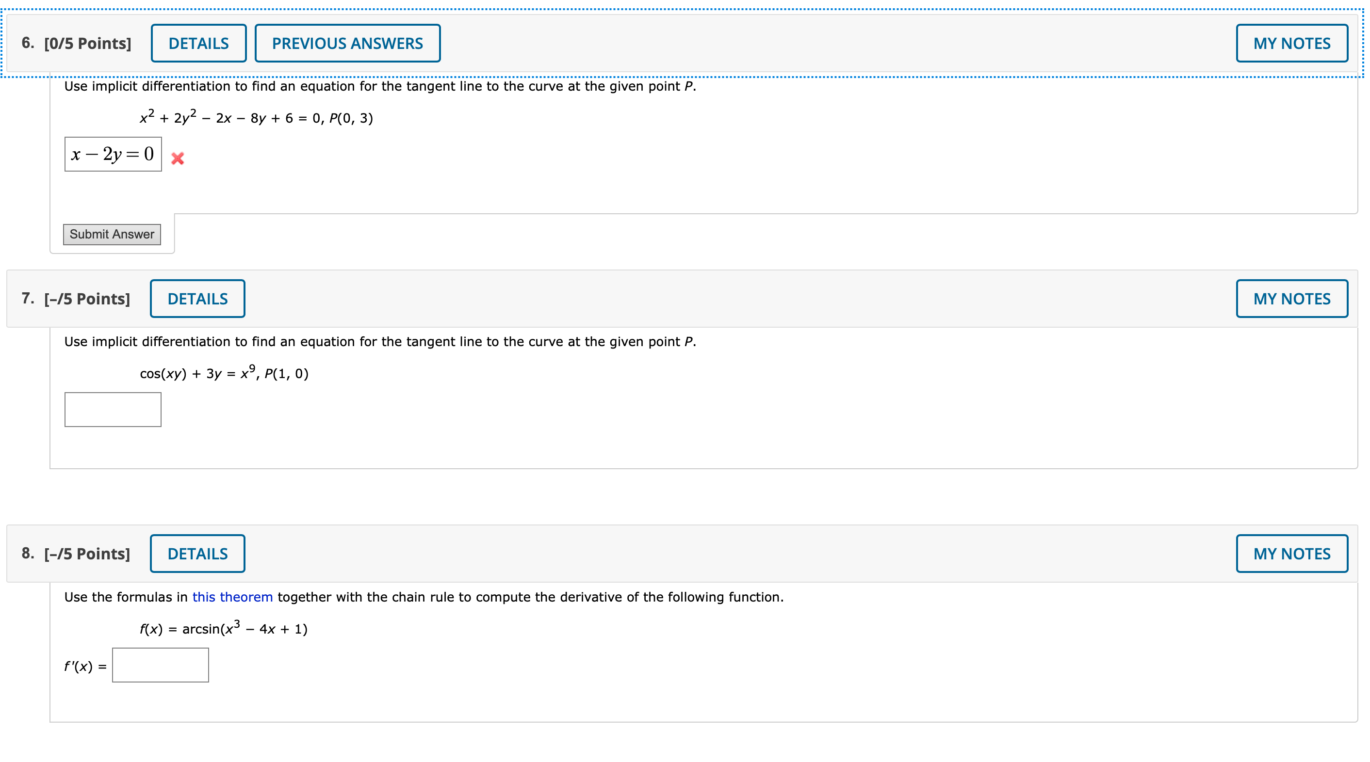  6. [0/5 Points] DETAILS PREVIOUS ANSWERS MY NOTES Use implicit differentiation