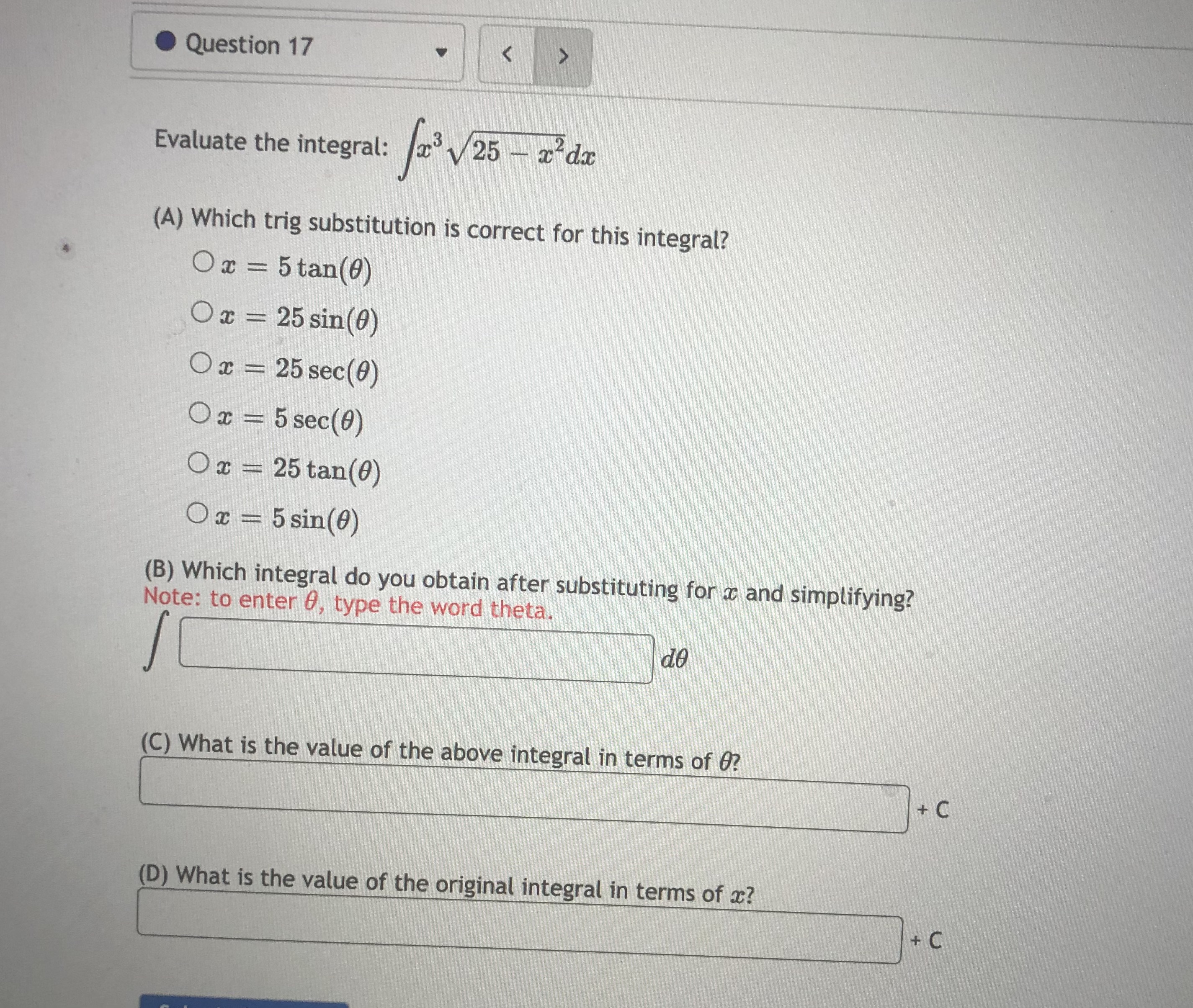 ? + C (D) What is the value of the original integral
