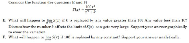  Consider the function (for questions E and F) 100x] S(x) x3+