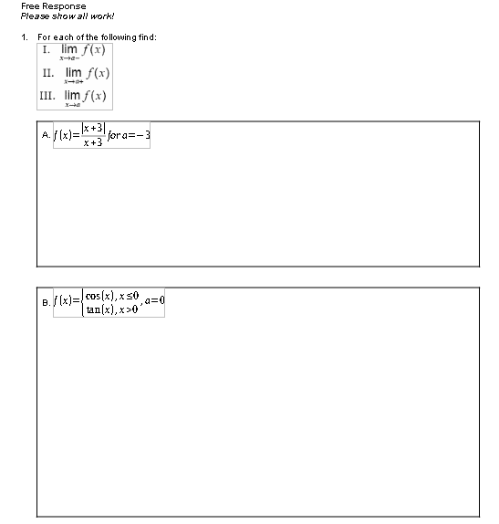exist -3x'+3x-5 2. lim 1-x A. -3 B . 3 C. O