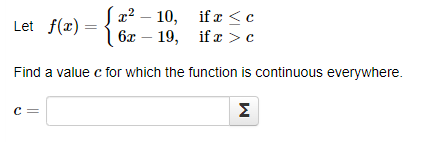 be chosen for a in order to make this function continuous at