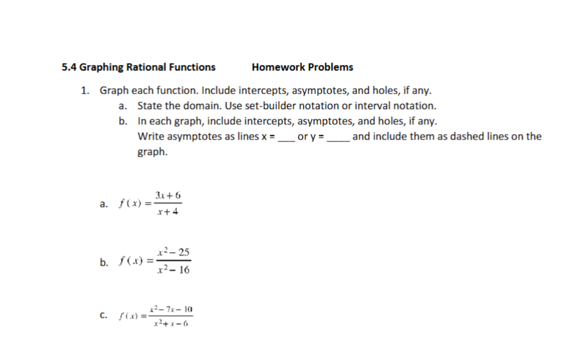 Functions Additional Homework Problems 1. Graph the function using transformations. Describe the